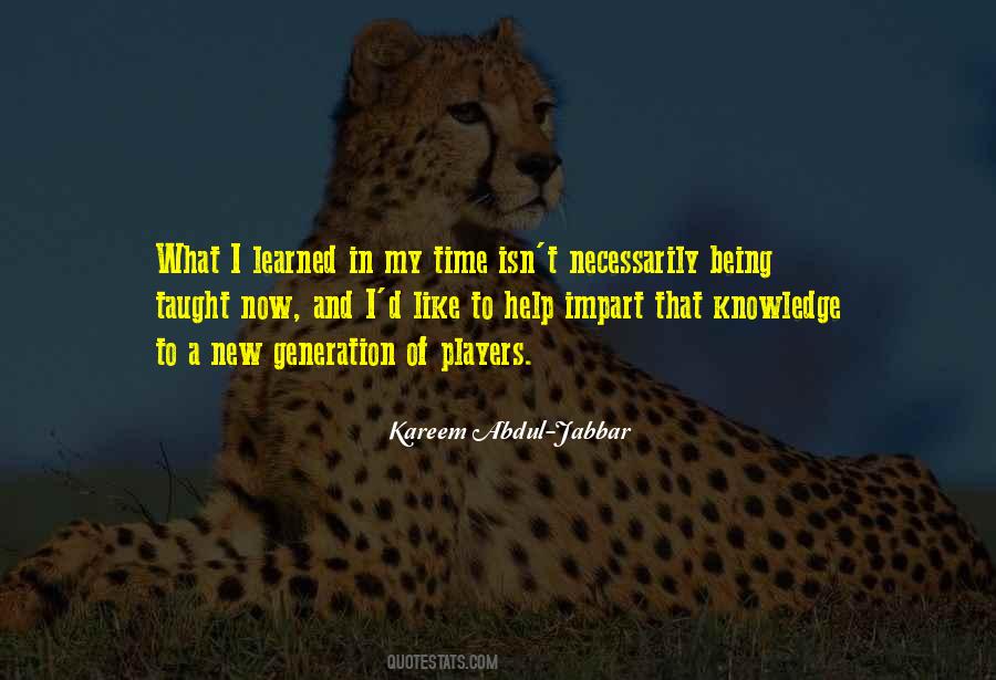 Kareem Abdul-Jabbar Quotes #698120