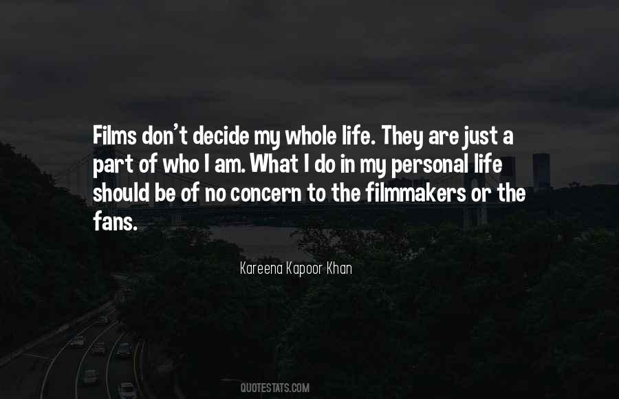 Kareena Kapoor Khan Quotes #1200827