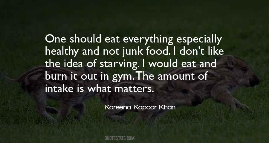 Kareena Kapoor Khan Quotes #1749135