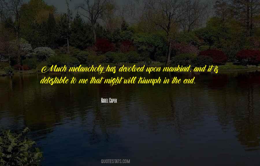 Karel Capek Quotes #327364