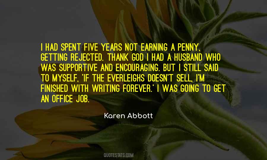 Karen Abbott Quotes #1603859