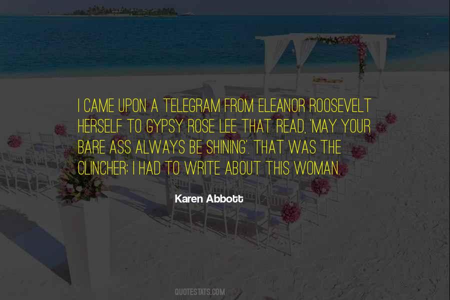 Karen Abbott Quotes #697507