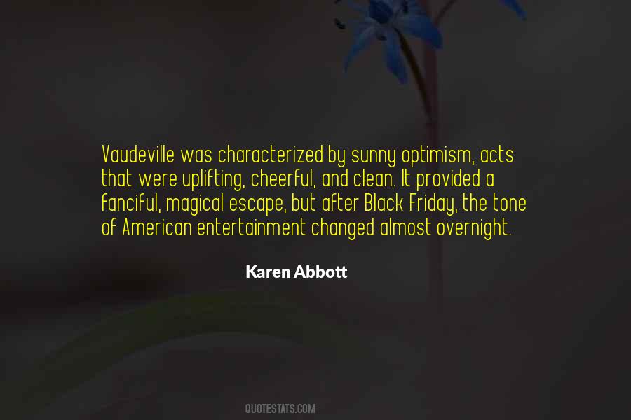 Karen Abbott Quotes #868287