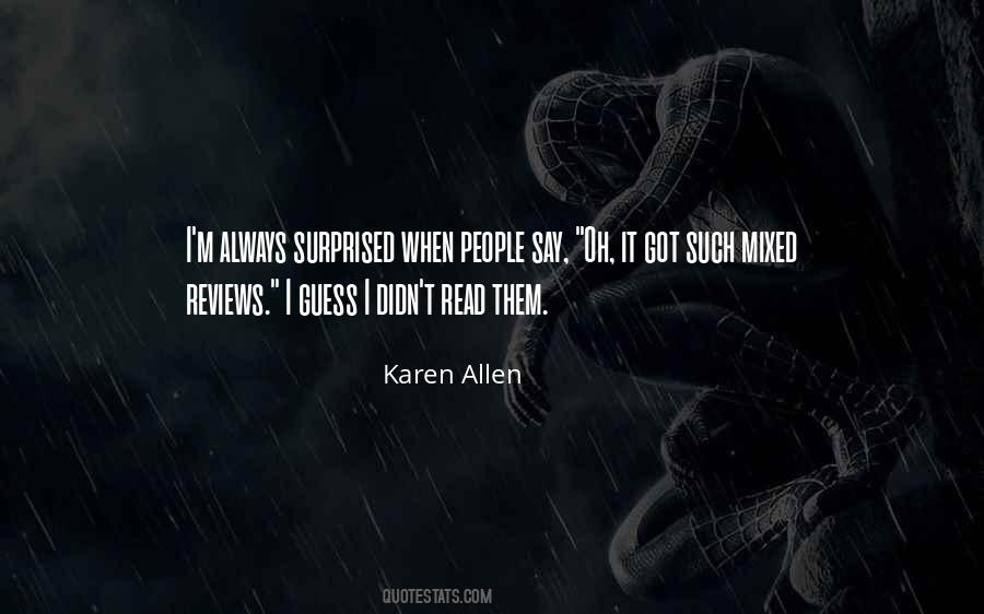 Karen Allen Quotes #1298637