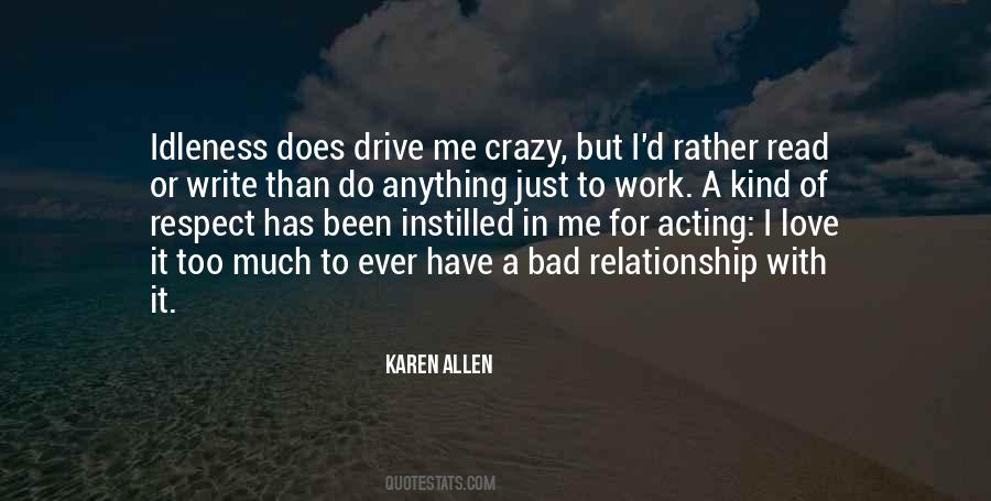 Karen Allen Quotes #1696289