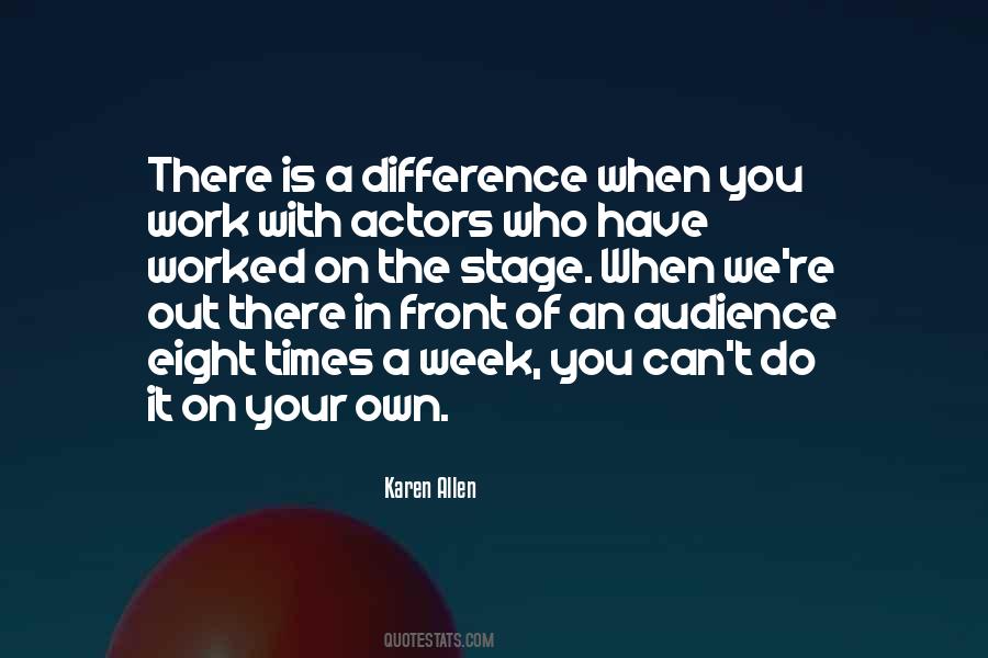 Karen Allen Quotes #211779