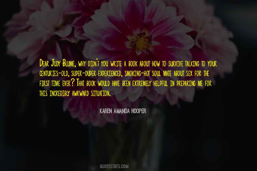 Karen Amanda Hooper Quotes #1381830