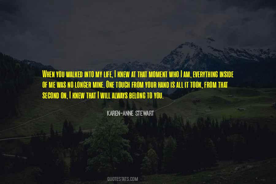 Karen-Anne Stewart Quotes #1509478