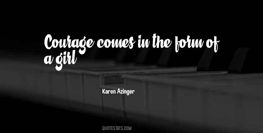 Karen Azinger Quotes #1609953