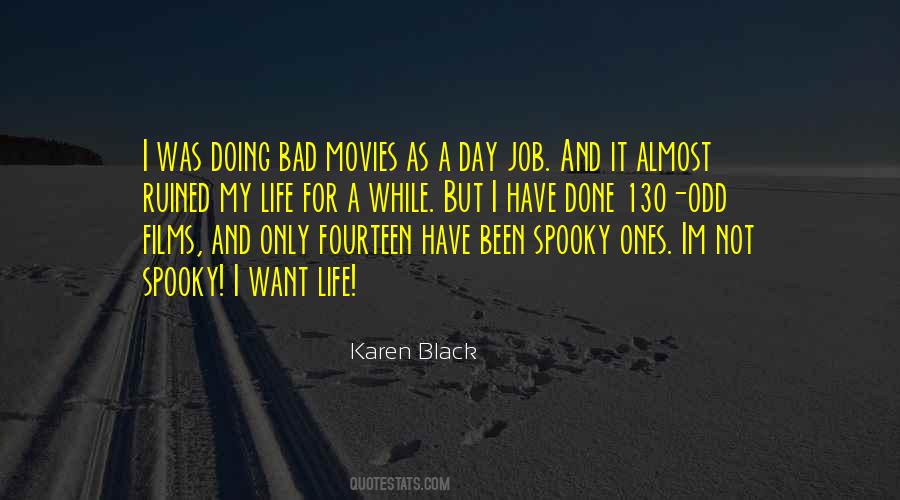 Karen Black Quotes #380954