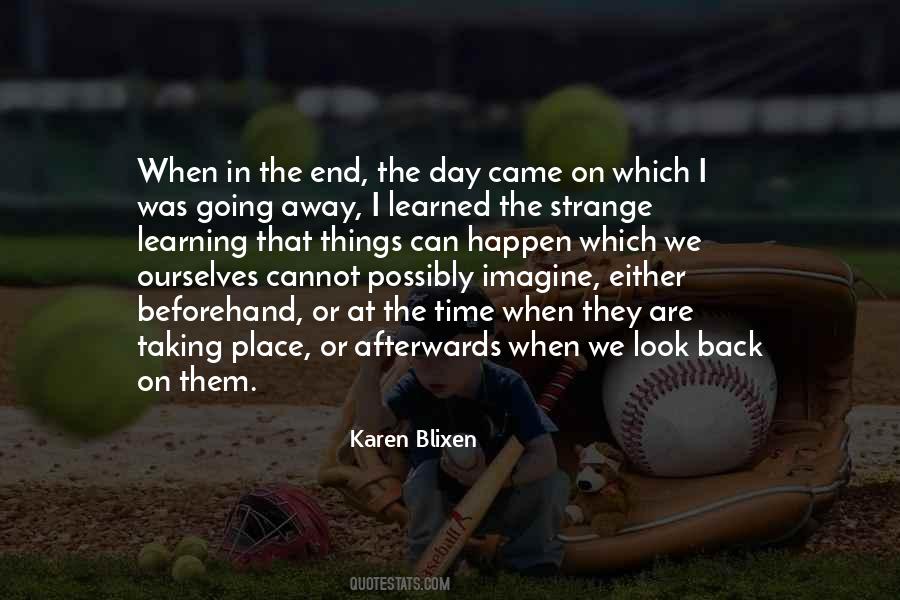 Karen Blixen Quotes #1386516