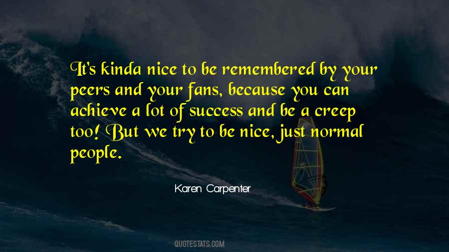 Karen Carpenter Quotes #177059