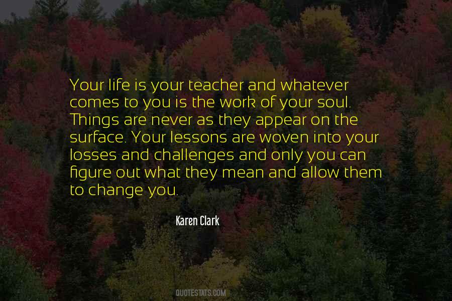 Karen Clark Quotes #304139