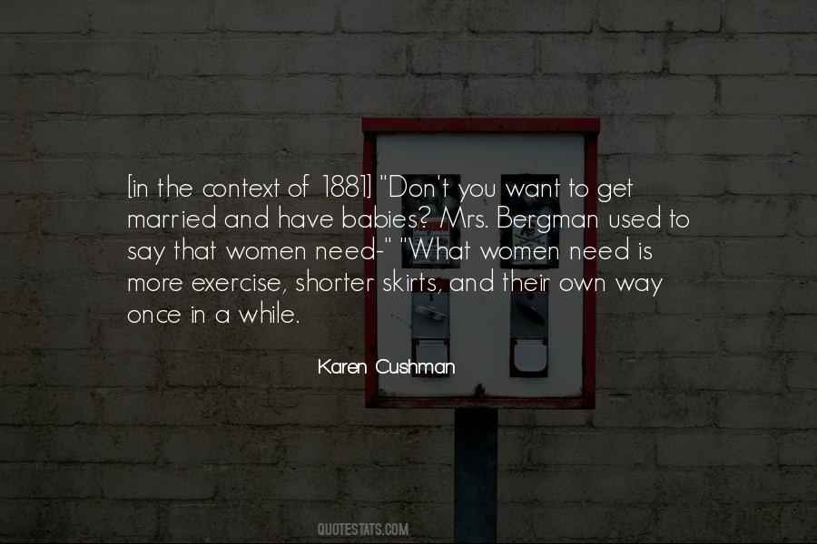 Karen Cushman Quotes #777569