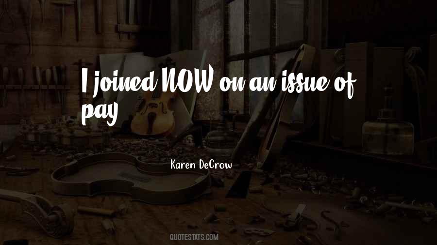 Karen DeCrow Quotes #30686