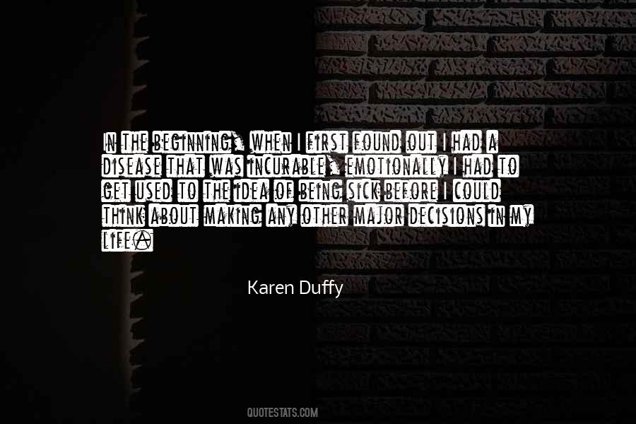 Karen Duffy Quotes #1475076