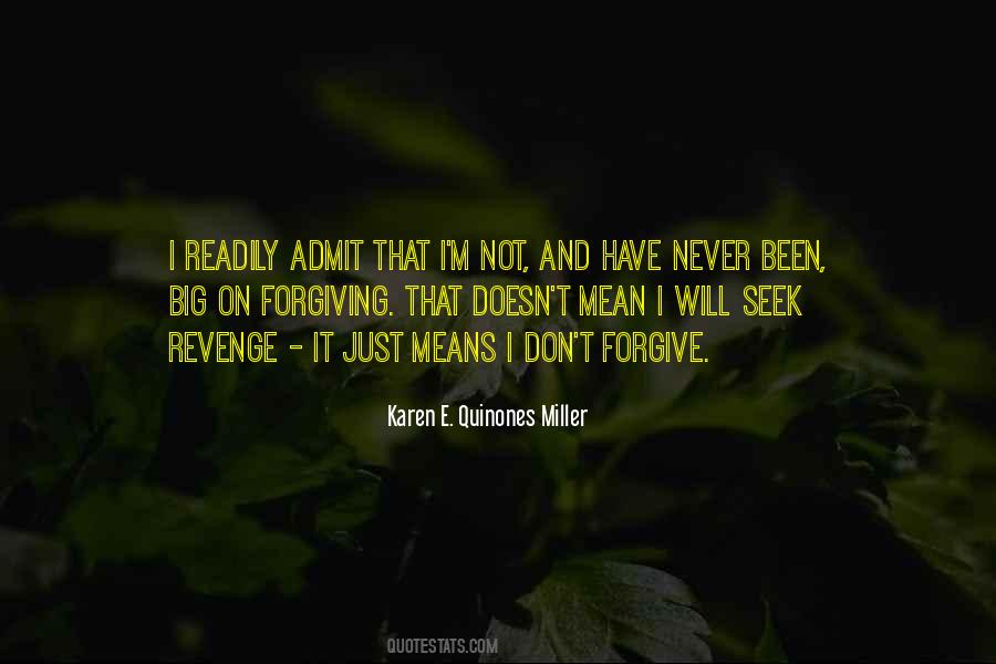 Karen E. Quinones Miller Quotes #1876096