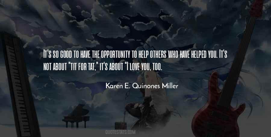 Karen E. Quinones Miller Quotes #199443
