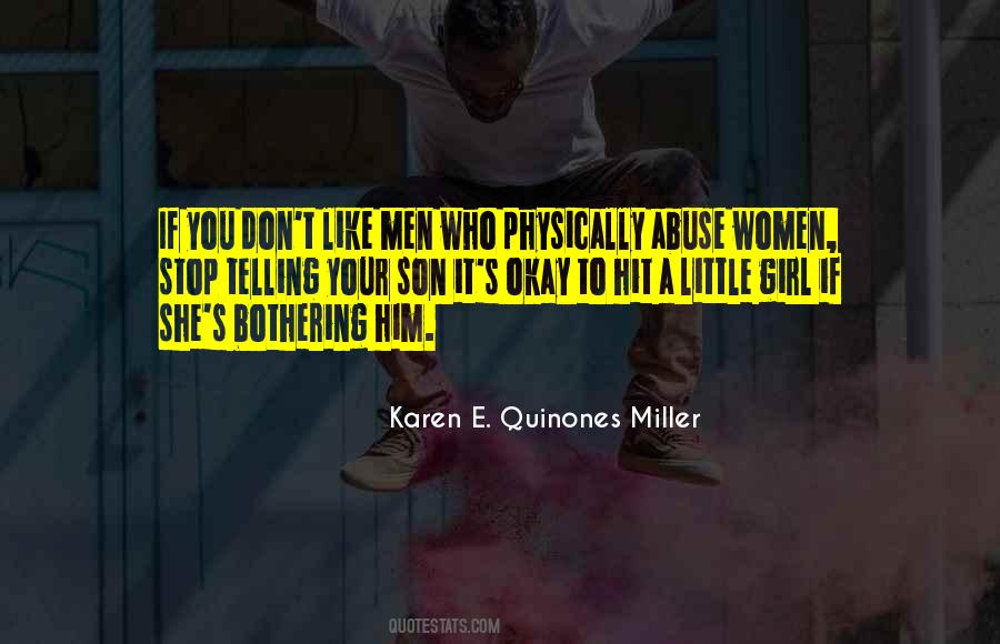 Karen E. Quinones Miller Quotes #25088