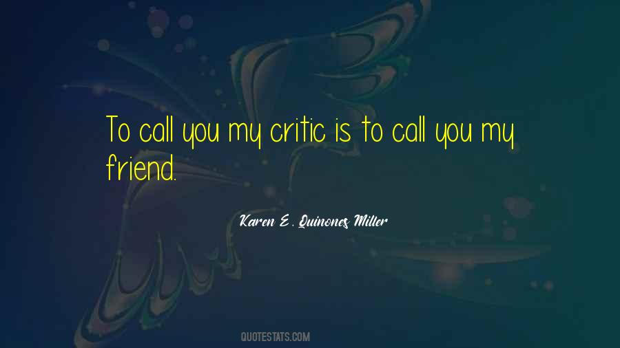 Karen E. Quinones Miller Quotes #369582