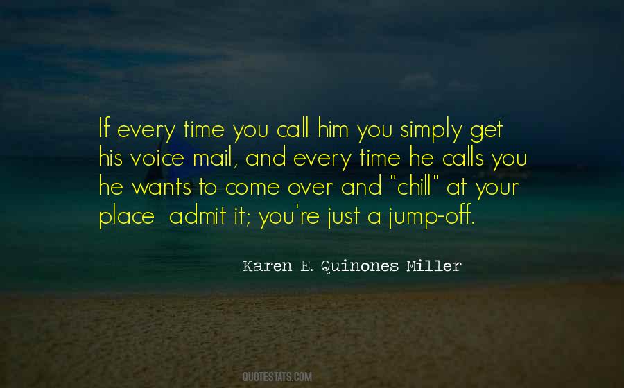 Karen E. Quinones Miller Quotes #503250