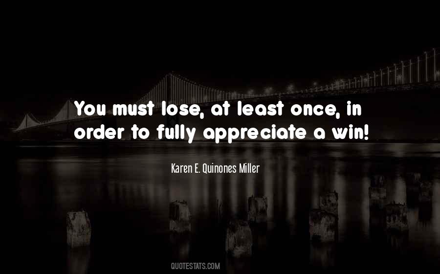 Karen E. Quinones Miller Quotes #613205