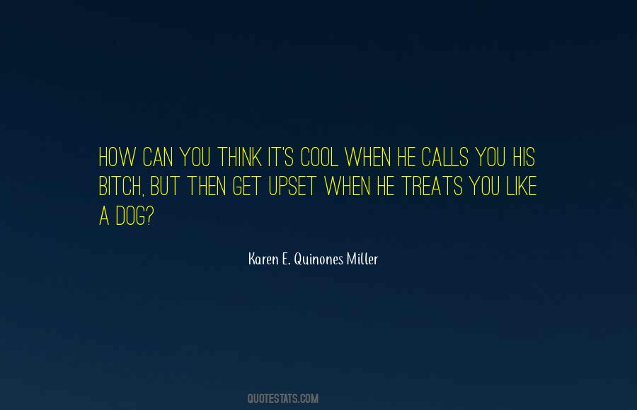 Karen E. Quinones Miller Quotes #614412
