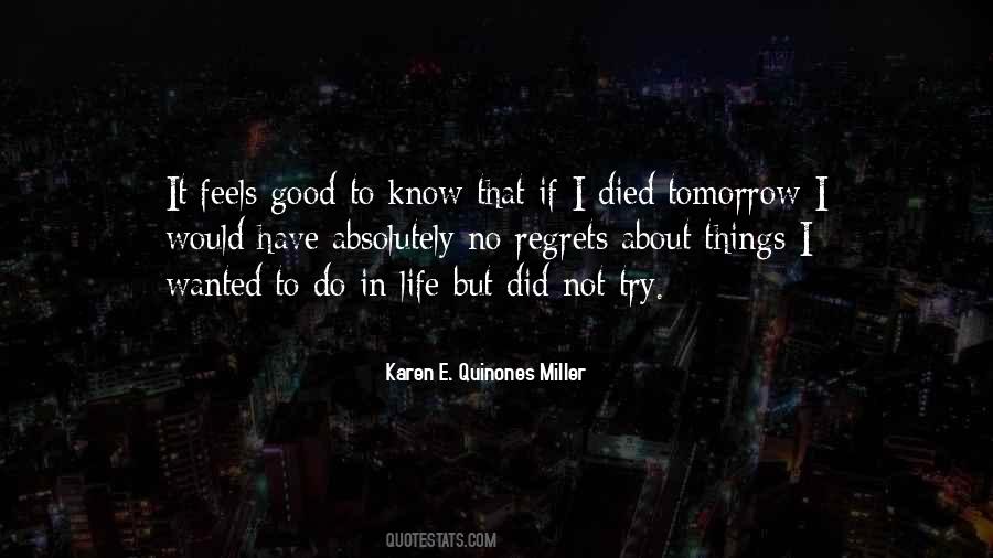 Karen E. Quinones Miller Quotes #905101