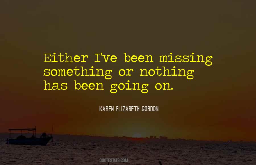 Karen Elizabeth Gordon Quotes #678025