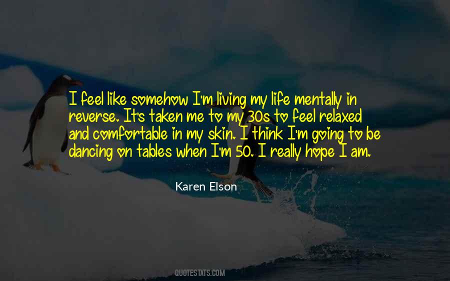 Karen Elson Quotes #1059815