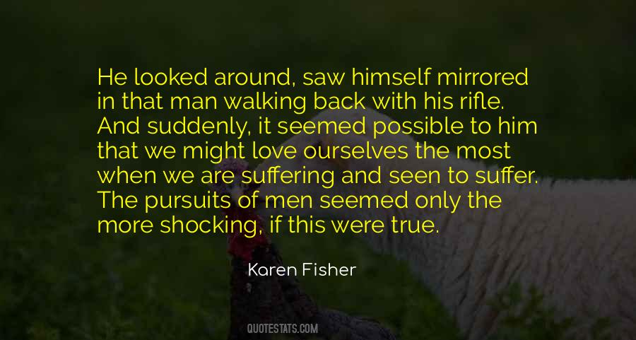 Karen Fisher Quotes #1587379