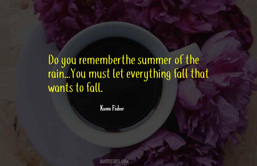 Karen Fisher Quotes #847341