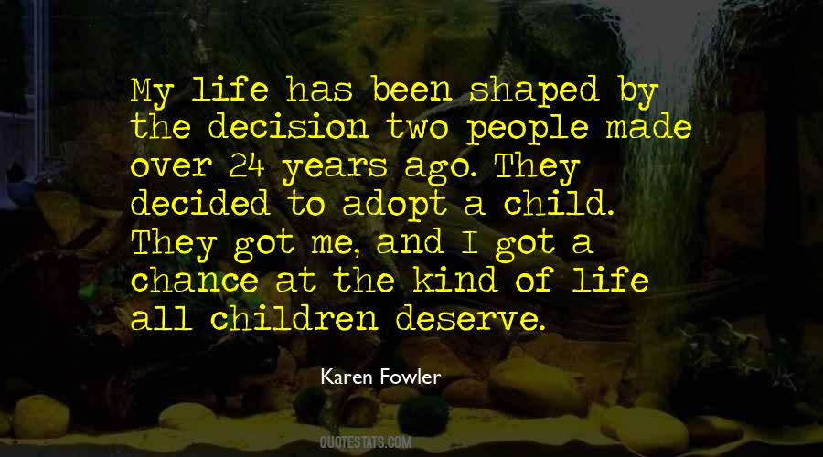 Karen Fowler Quotes #1763262