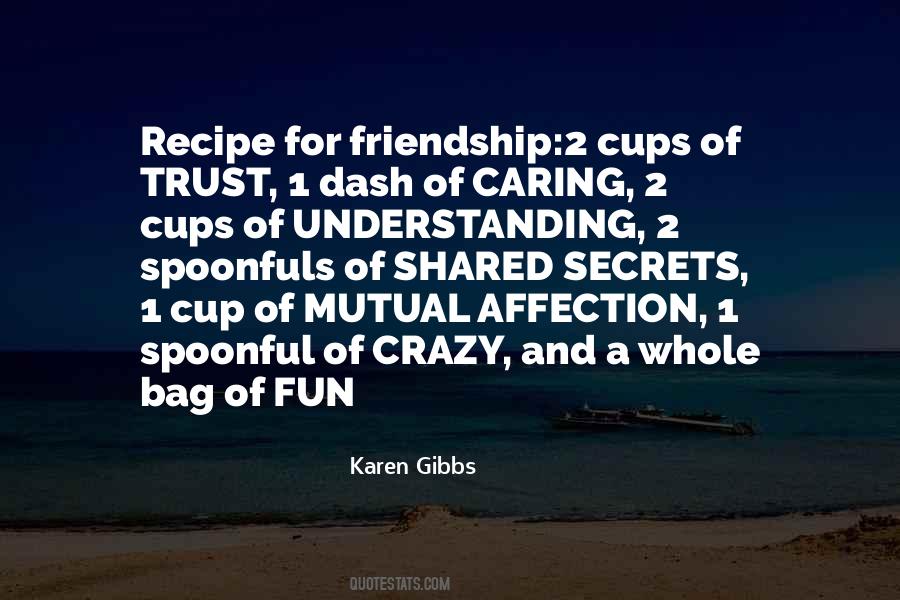 Karen Gibbs Quotes #1728573