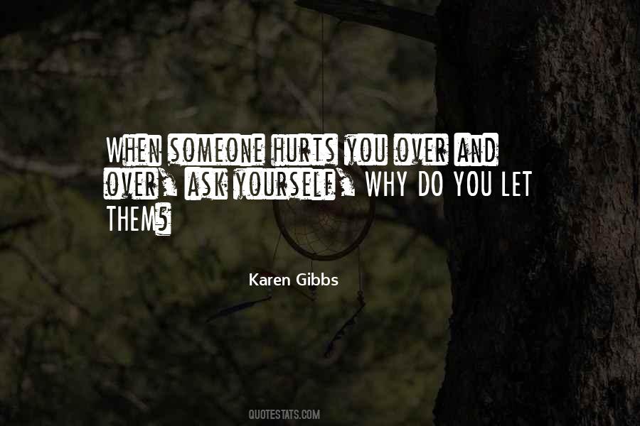 Karen Gibbs Quotes #1805659