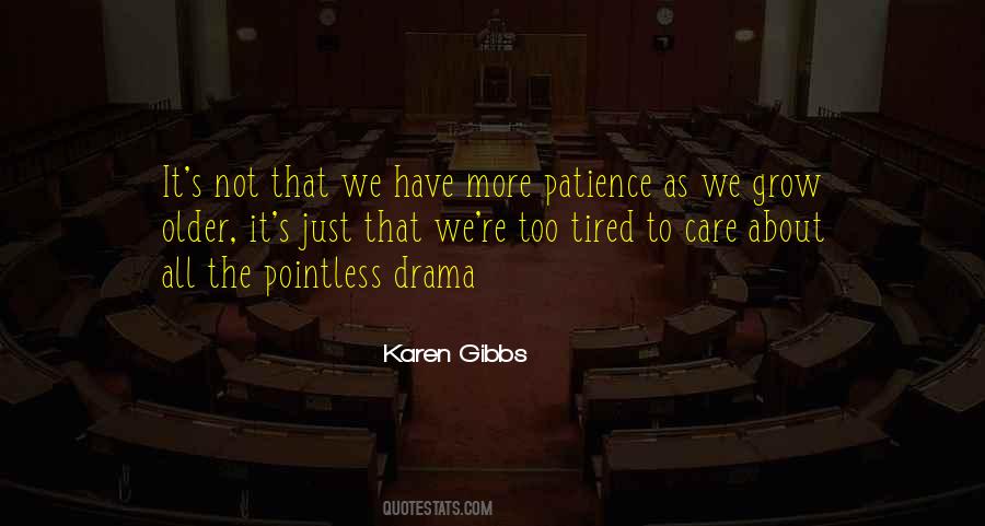 Karen Gibbs Quotes #211090