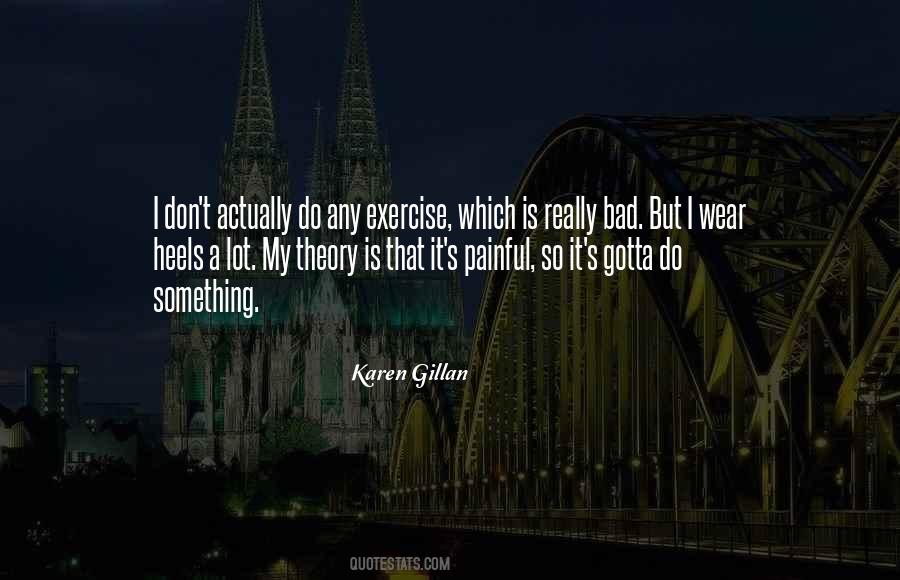 Karen Gillan Quotes #624336