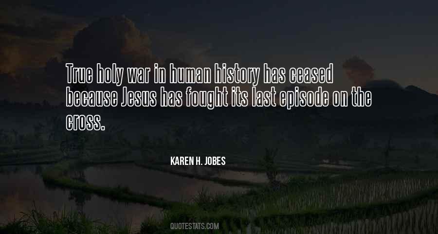 Karen H. Jobes Quotes #385426