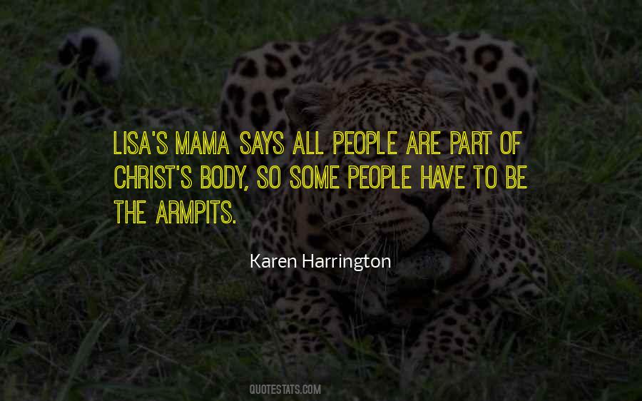 Karen Harrington Quotes #289458