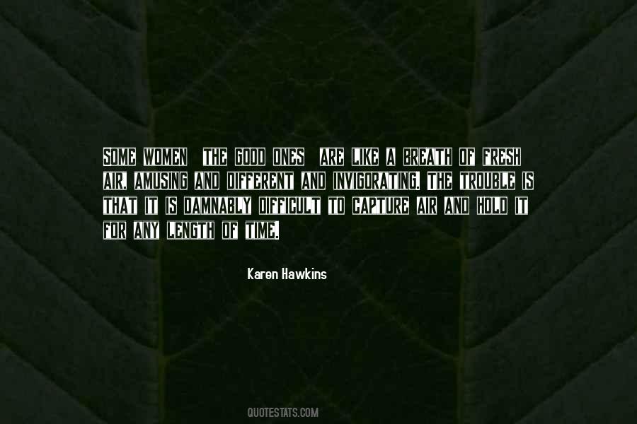 Karen Hawkins Quotes #1024761