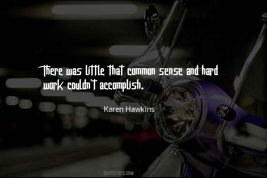 Karen Hawkins Quotes #1188857