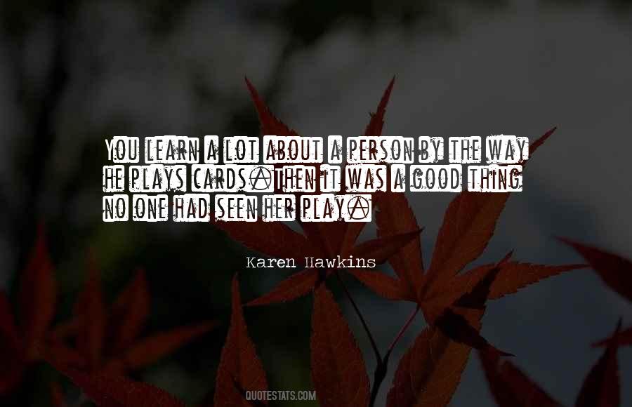 Karen Hawkins Quotes #1398573