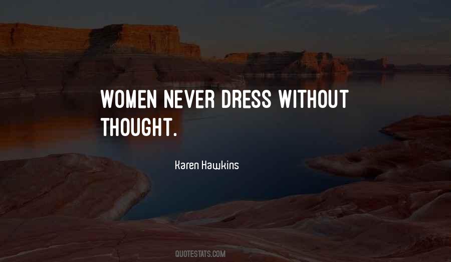 Karen Hawkins Quotes #1591367