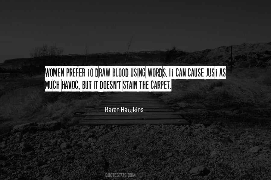 Karen Hawkins Quotes #1865117