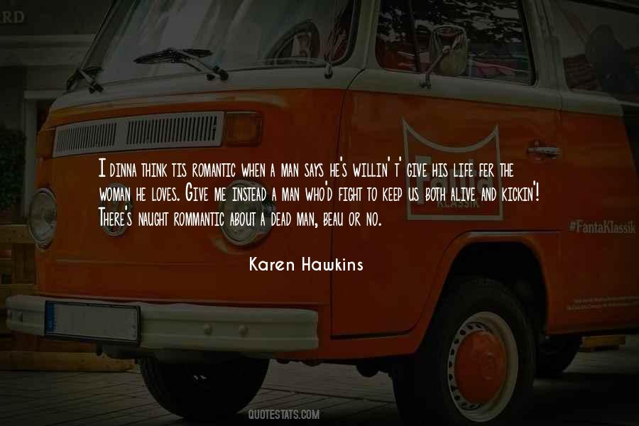 Karen Hawkins Quotes #339083