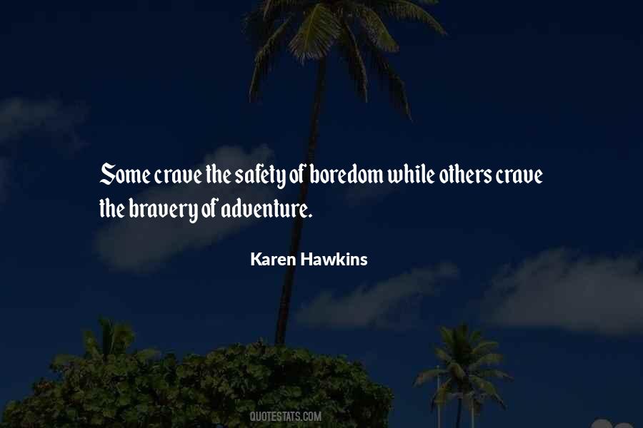 Karen Hawkins Quotes #694011