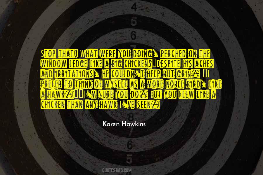 Karen Hawkins Quotes #939172