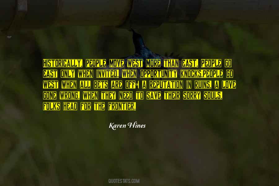 Karen Hines Quotes #1699324 Karen Hines Quotes #1699324