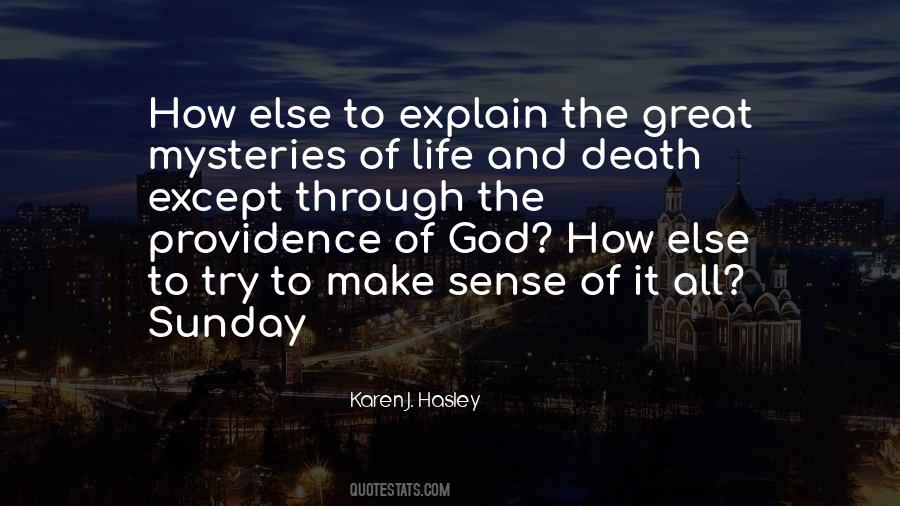 Karen J. Hasley Quotes #912327