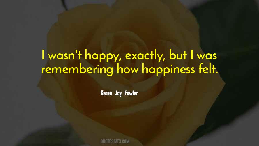 Karen Joy Fowler Quotes #1193656